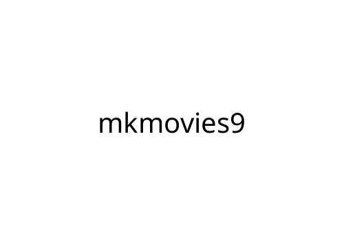 mkmovies9