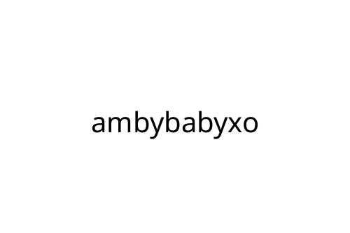 ambybabyxo
