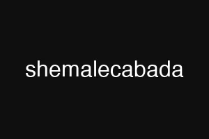 shemalecabada