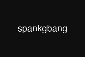 spankgbang