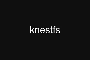 knestfs